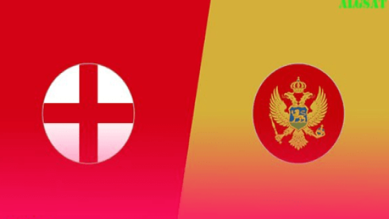 مباراة إنجلترا والجبل الأسود مونتنيغرو