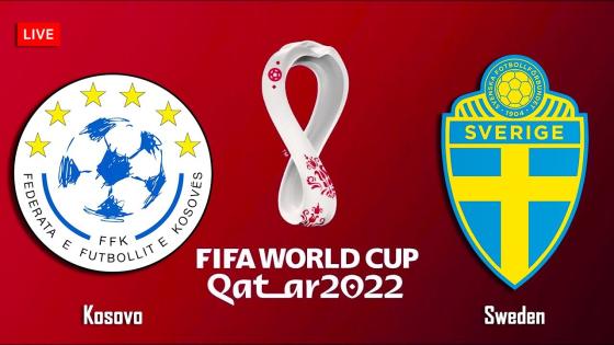 موعد مباراة السويد وكوسوفو في تصفيات كاس العالم والقنوات الناقلة والمعلق