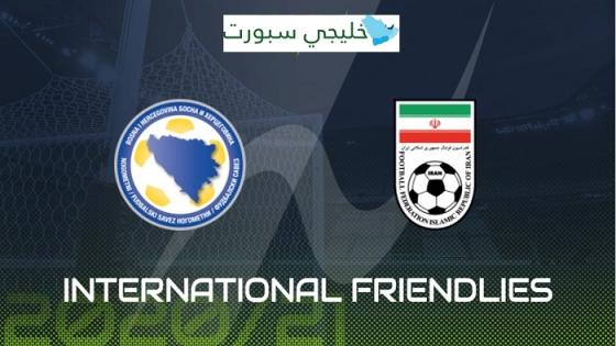 مباراة ايران والبوسنة والهرسك